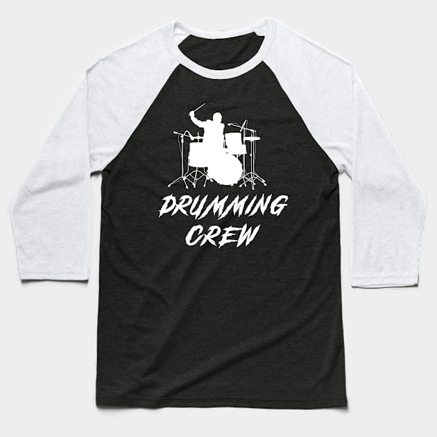 Drum Crew Awesome Tee: Beats and Laughter Unite! Baseball T-Shirt by MKGift